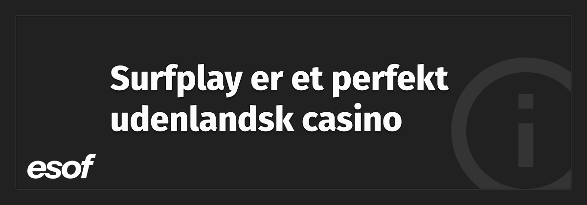 surfplay casino anmeldelse